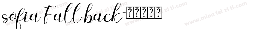 sofia Fall back字体转换